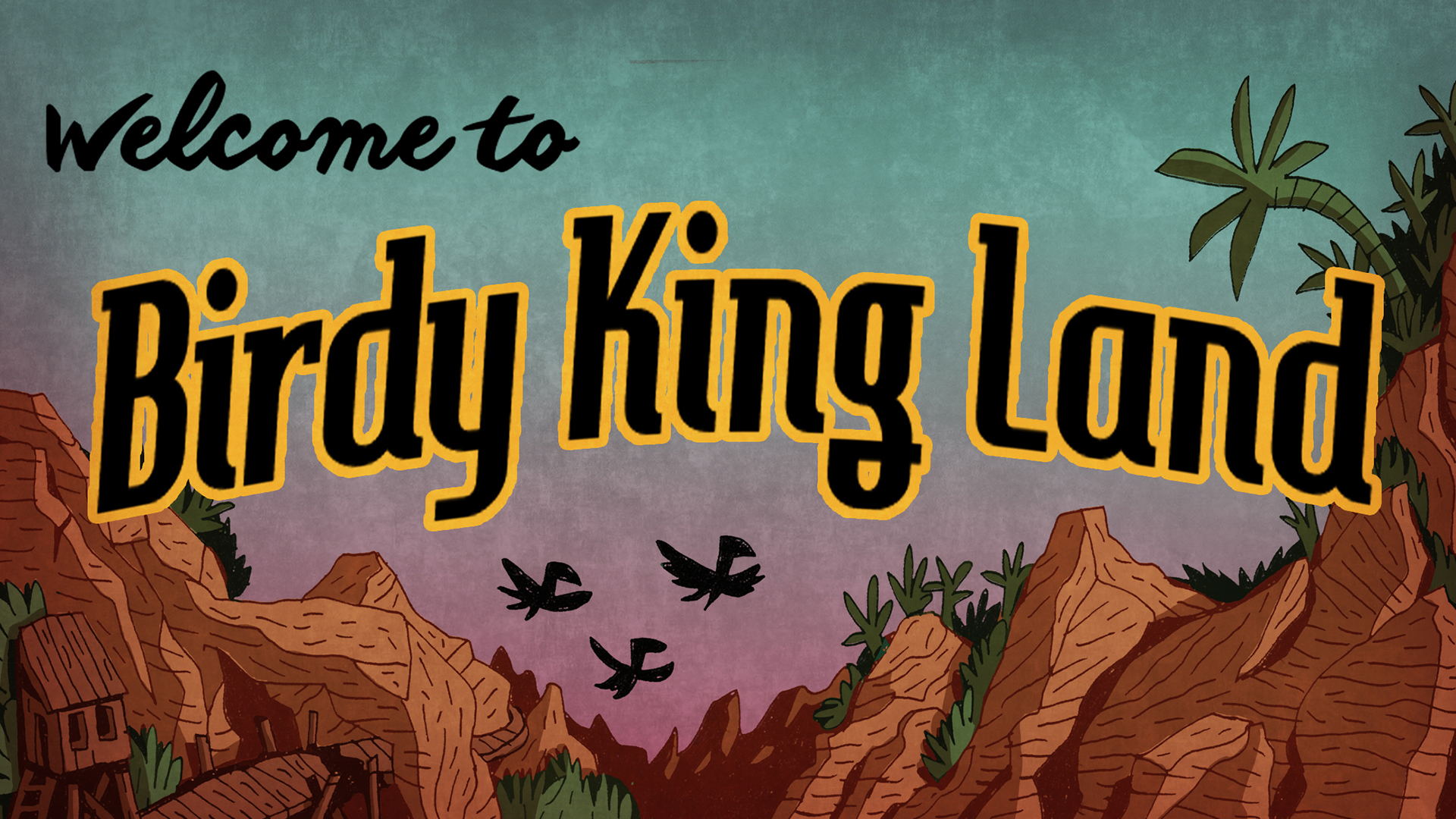 Birdy King Land