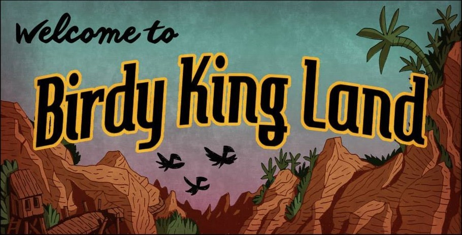 Birdy King Land